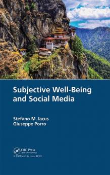 Subjective Well-Being and Social Media