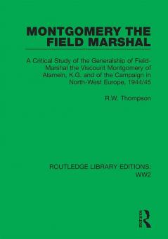 Montgomery the Field Marshal