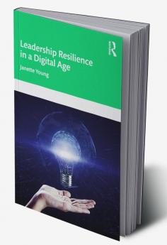 Leadership Resilience in a Digital Age