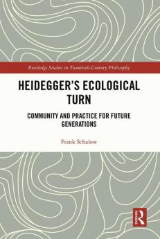 Heidegger's Ecological Turn