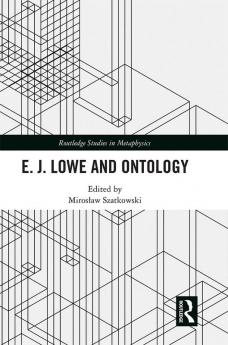 E.J. Lowe and Ontology