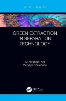 Green Extraction in Separation Technology