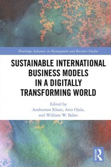 Sustainable International Business Models in a Digitally Transforming World