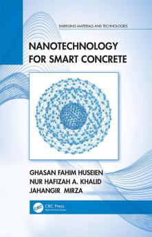 Nanotechnology for Smart Concrete