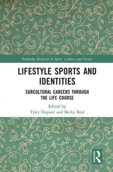 Lifestyle Sports and Identities