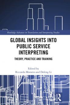Global Insights into Public Service Interpreting