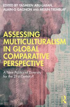 Assessing Multiculturalism in Global Comparative Perspective