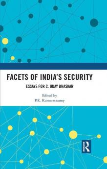 Facets of India’s Security