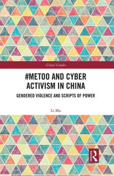 #MeToo and Cyber Activism in China