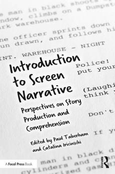 Introduction to Screen Narrative