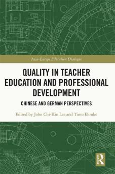 Quality in Teacher Education and Professional Development