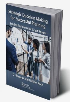 Strategic Decision Making for Successful Planning