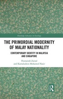 Primordial Modernity of Malay Nationality