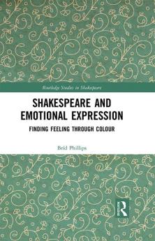 Shakespeare and Emotional Expression