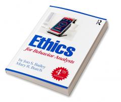 Ethics for Behavior Analysts