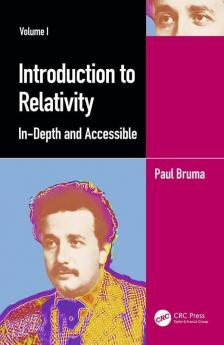 Introduction to Relativity Volume I