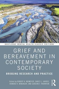 Grief and Bereavement in Contemporary Society