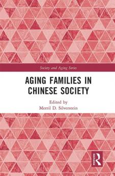 Aging Families in Chinese Society