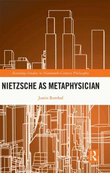 Nietzsche as Metaphysician