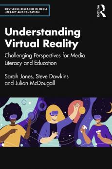 Understanding Virtual Reality