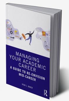 Managing Your Academic Career