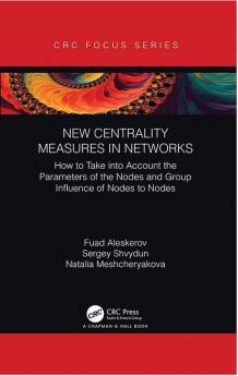 New Centrality Measures in Networks