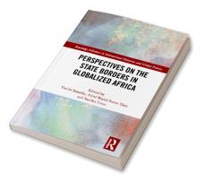 Perspectives on the State Borders in Globalized Africa