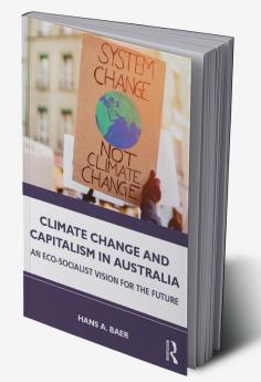 Climate Change and Capitalism in Australia