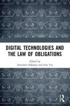 Digital Technologies and the Law of Obligations