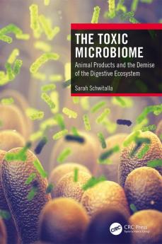 Toxic Microbiome