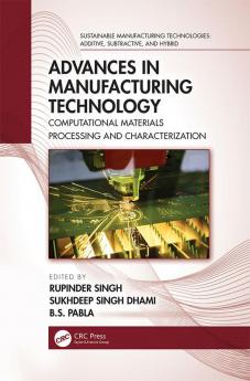 Advances in Manufacturing Technology