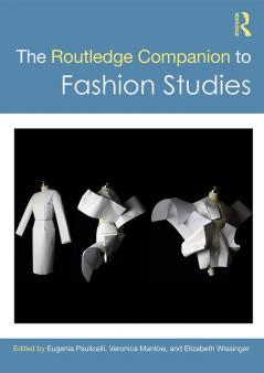 Routledge Companion to Fashion Studies