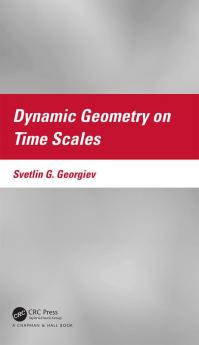 Dynamic Geometry on Time Scales
