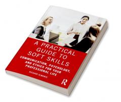 Practical Guide to Soft Skills