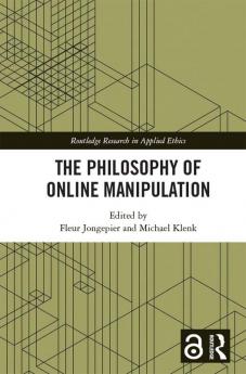Philosophy of Online Manipulation