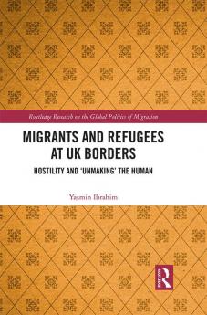 Migrants and Refugees at UK Borders