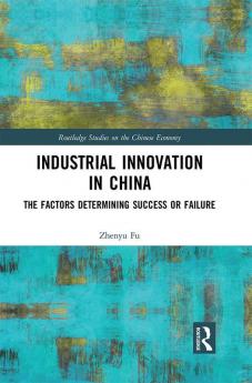 Industrial Innovation in China