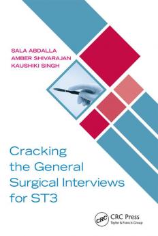 Cracking the General Surgical Interviews for ST3