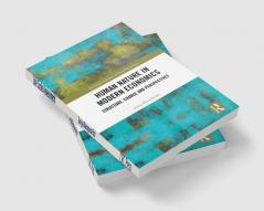 Human Nature in Modern Economics
