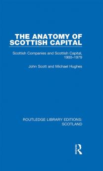 Anatomy of Scottish Capital