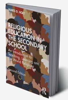 Religious Education in the Secondary School