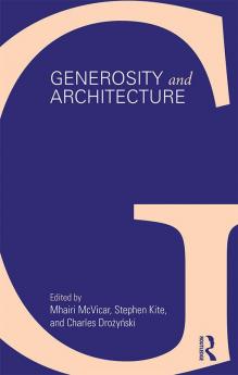 Generosity and Architecture