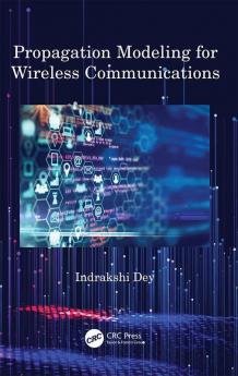 Propagation Modeling for Wireless Communications