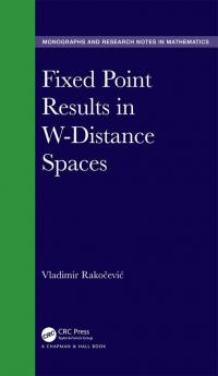 Fixed Point Results in W-Distance Spaces