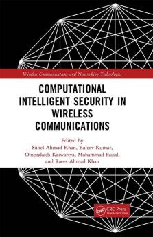 Computational Intelligent Security in Wireless Communications