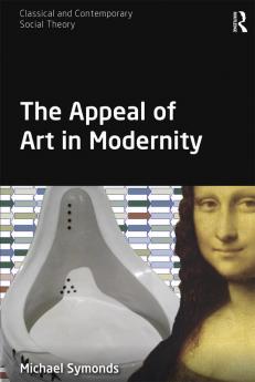 Appeal of Art in Modernity