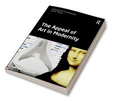 Appeal of Art in Modernity