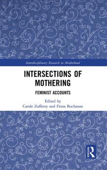 Intersections of Mothering