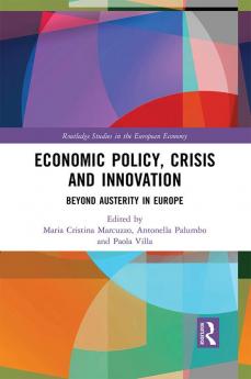 Economic Policy Crisis and Innovation