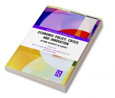 Economic Policy Crisis and Innovation